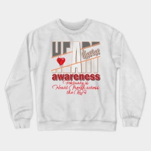 Heart disease awareness month Crewneck Sweatshirt